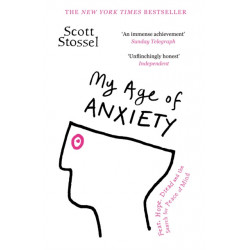 My Age of Anxiety