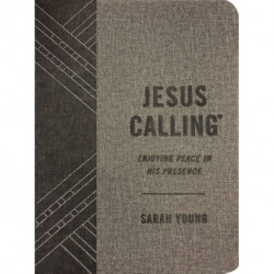 Jesus Calling, Textured Gray Leathersoft, with Full Scriptures: Enjoying Peace in His Presence (A 365-Day Devotional) – The Perfect Christian Christmas Gift