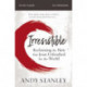 Irresistible Bible Study Guide: Reclaiming the New That Jesus Unleashed for the World