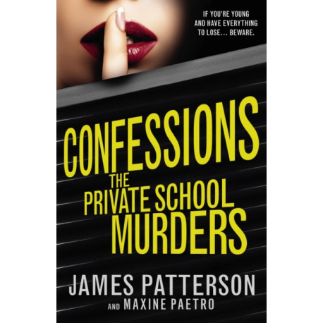 Confessions: The Private School Murders: (Confessions 2)