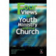 Four Views of Youth Ministry and the Church: Inclusive Congregational, Preparatory, Missional, Strategic