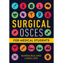 Surgical OSCEs for Medical Students