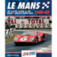 Le Mans: The Official History of the World's Greatest Motor Race, 1960-69
