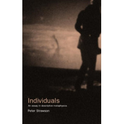 Individuals: An Essay in Descriptive Metaphysics