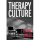 Therapy Culture:Cultivating Vu: Cultivating Vulnerability in an Uncertain Age