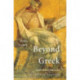 Beyond Greek: The Beginnings of Latin Literature