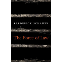 The Force of Law