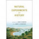 Natural Experiments of History
