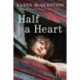 Half a Heart