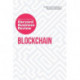 Blockchain: The Insights You Need from Harvard Business Review