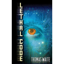 Lethal Code: A Lana Elkins Thriller