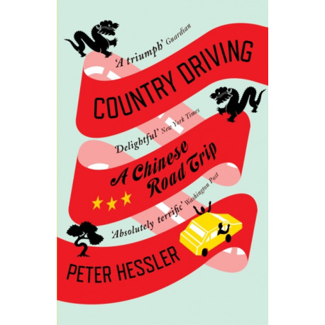 Country Driving: A Chinese Road Trip