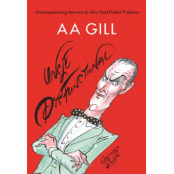 Uncle Dysfunctional: Uncompromising Answers to Life's Most Painful Problems