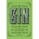 Gin: The Essential Guide for Gin Aficionados