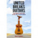 United Breaks Guitars: The Power of One Voice in the Age of Social Media
