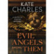 Evil Angels Among Them
