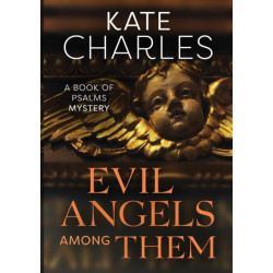 Evil Angels Among Them