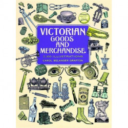 Victorian Goods and Merchandise