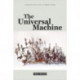 The Universal Machine