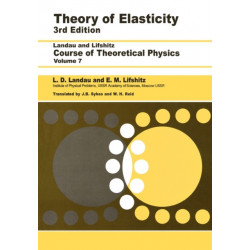 Theory of Elasticity: Volume 7