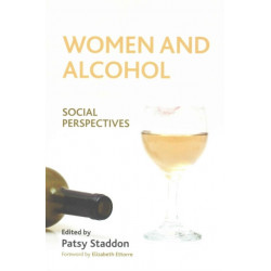Women and Alcohol: Social Perspectives