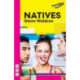 Natives