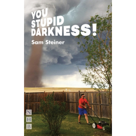 You Stupid Darkness!