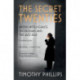 The Secret Twenties: British Intelligence, the Russians and the Jazz Age