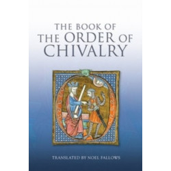 The Book of the Order of Chivalry
