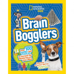 Brain Bogglers: Over 100 Games and Puzzles to Reveal the Mysteries of Your Mind