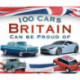 100 Cars Britain Can Be Proud Of