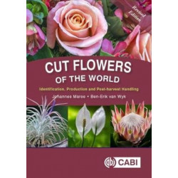 Cut Flowers of the World: Revised Edition