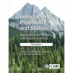 Introductory Probability and Statistics: Applications for Forestry and Natural Sciences (Revised Edition)