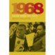 1968: Those Were the Days