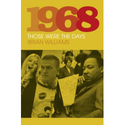 1968: Those Were the Days