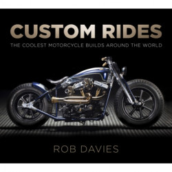 Custom Rides: The Coolest Motorcycle Builds Around the World