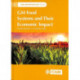 GM Food Systems and Their Economic Impact