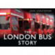 The London Bus Story