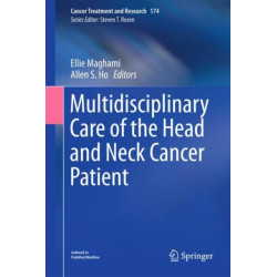 Multidisciplinary Care of the Head and Neck Cancer Patient
