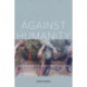 Against Humanity: Lessons from the Lord's Resistance Army