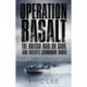 Operation Basalt: The British Raid on Sark and Hitler's Commando Order