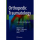 Orthopedic Traumatology: An Evidence-Based Approach