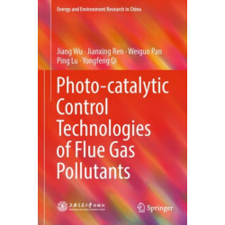 Photo-catalytic Control Technologies of Flue Gas Pollutants