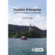 Tourism Enterprise: Developments, Management and Sustainability