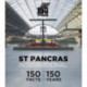 St Pancras International: 150 Facts for 150 Years