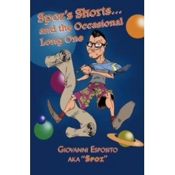 Spoz's Shorts and the Occasional Long One