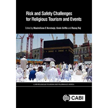Risk and Safety Challenges for Religious Tourism and Events
