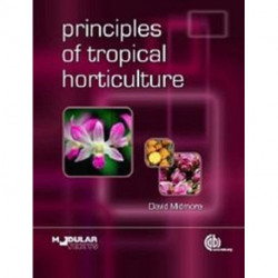 Principles of Tropical Horticulture