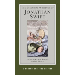 The Essential Writings of Jonathan Swift: A Norton Critical Edition
