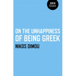 On the Unhappiness of Being Greek